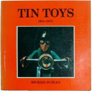 Norton Nut's Tin Toys By Michael Buhler book